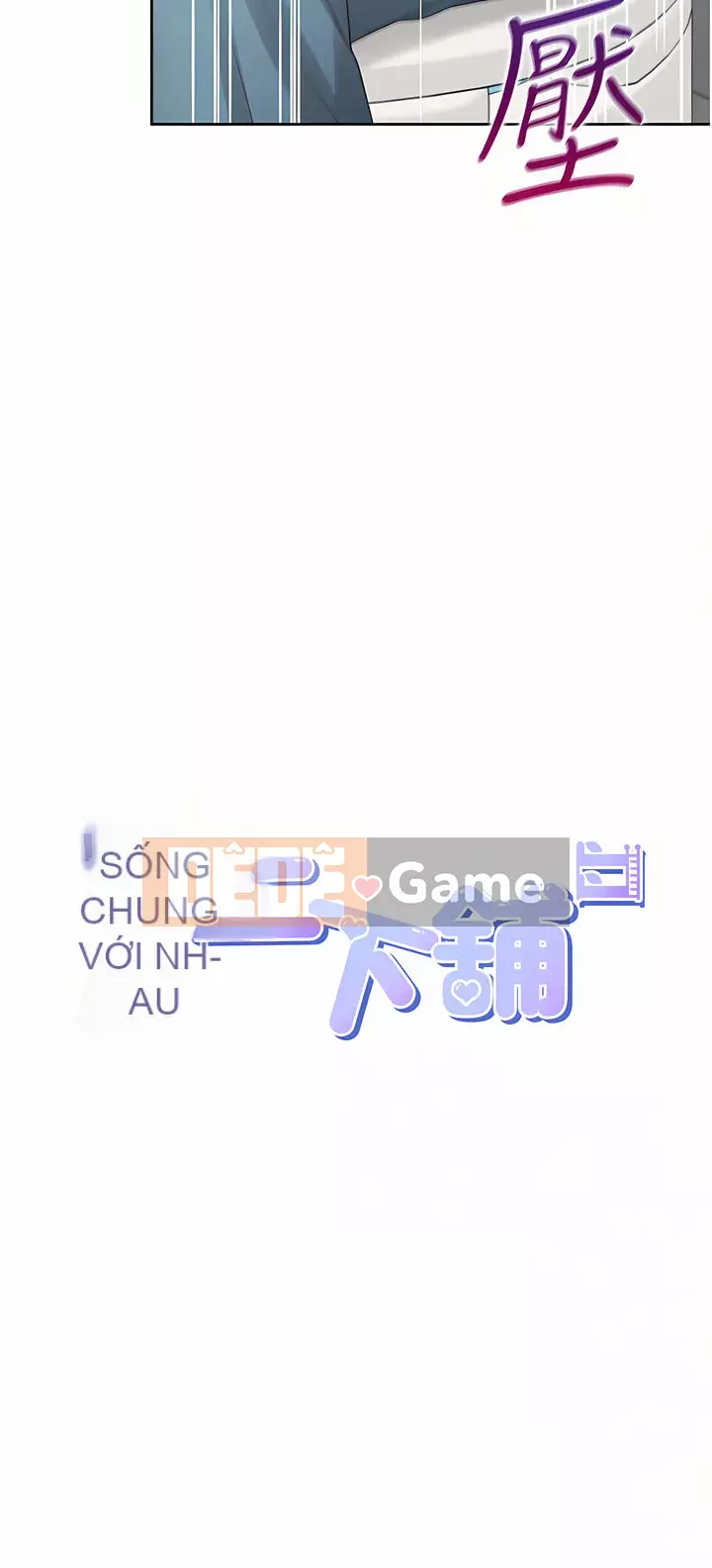 Sống thử với giường tầng Chương 12-13