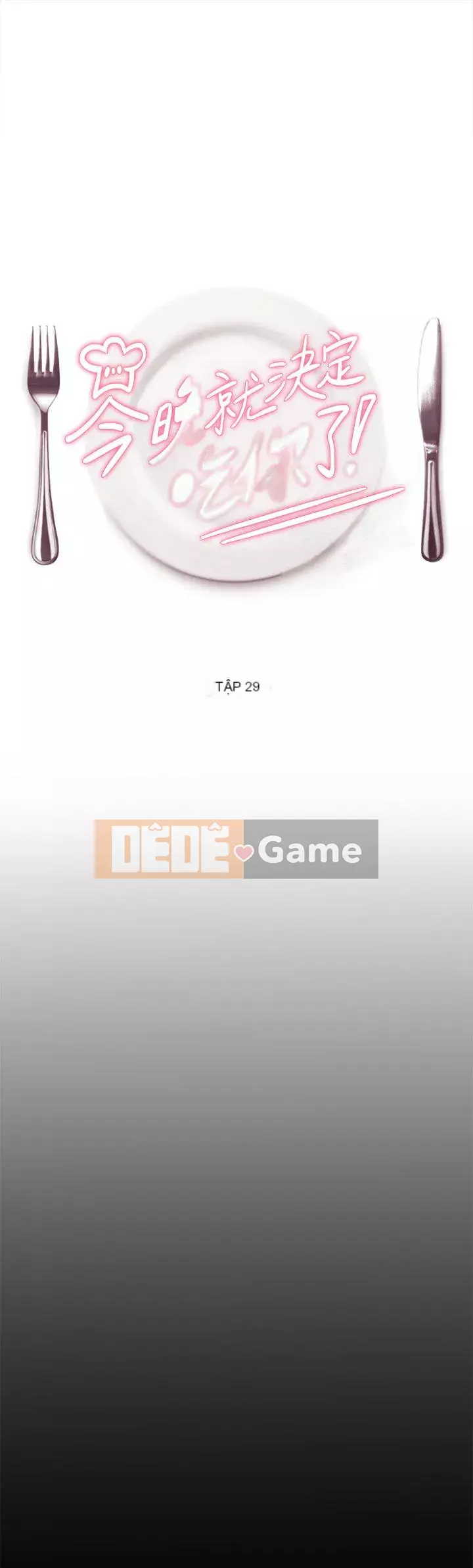 Tôi quyết định ăn bạn tối nay Chương 28-29