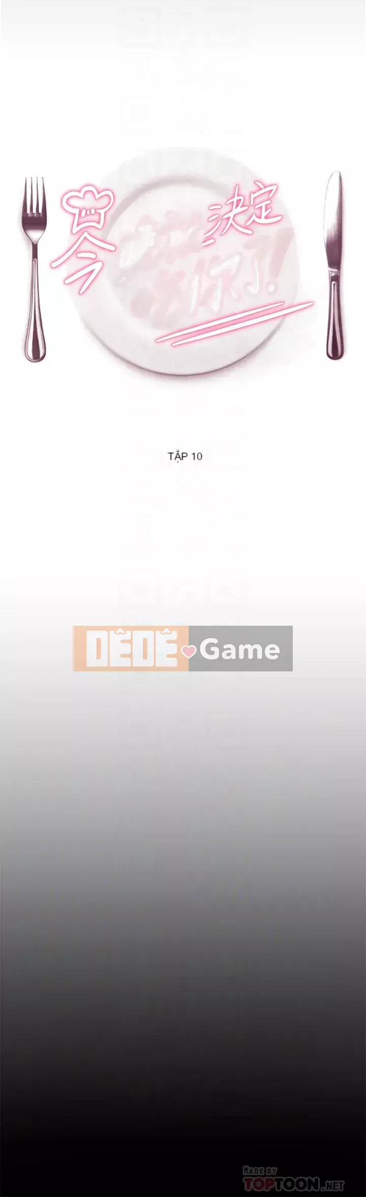 Tôi quyết định ăn bạn tối nay Chương 10-11
