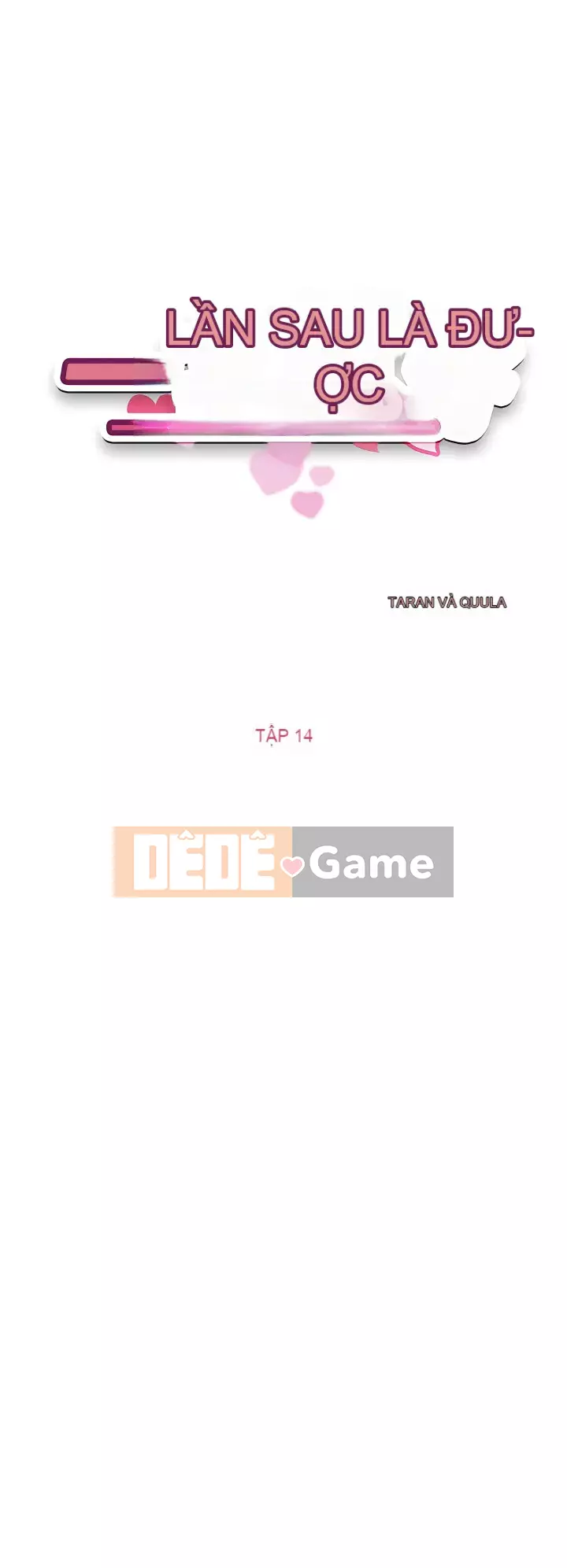 Chỉ một lần Chương 13-14