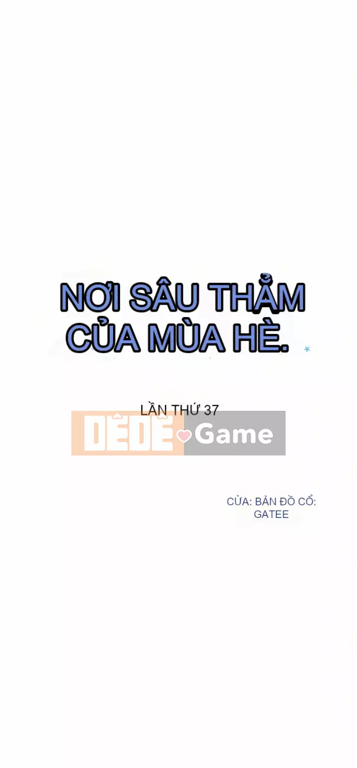 Mùa hè sâu Chương 37-38