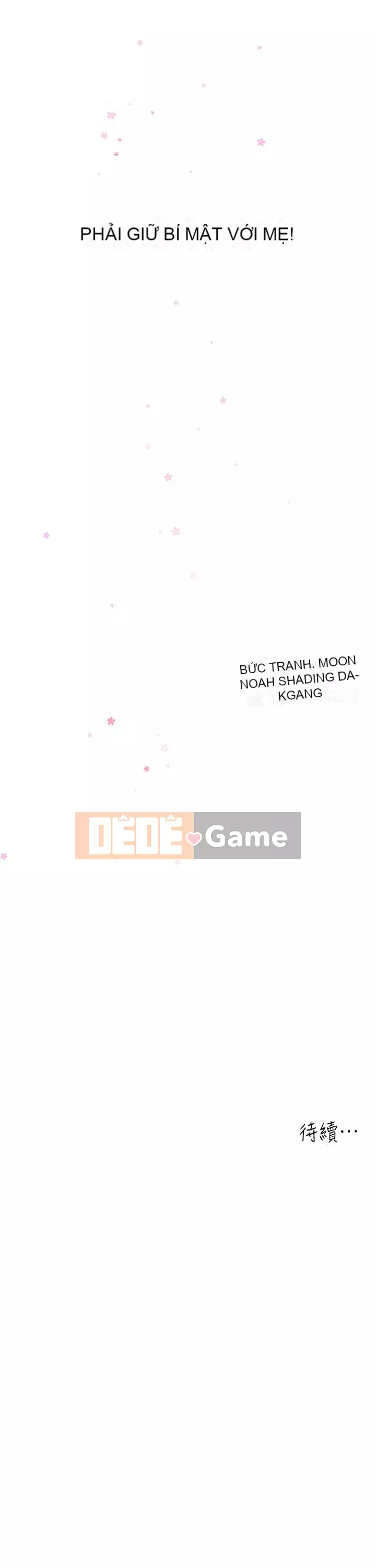 Giữ bí mật với mẹ nhé! Chương 47-48