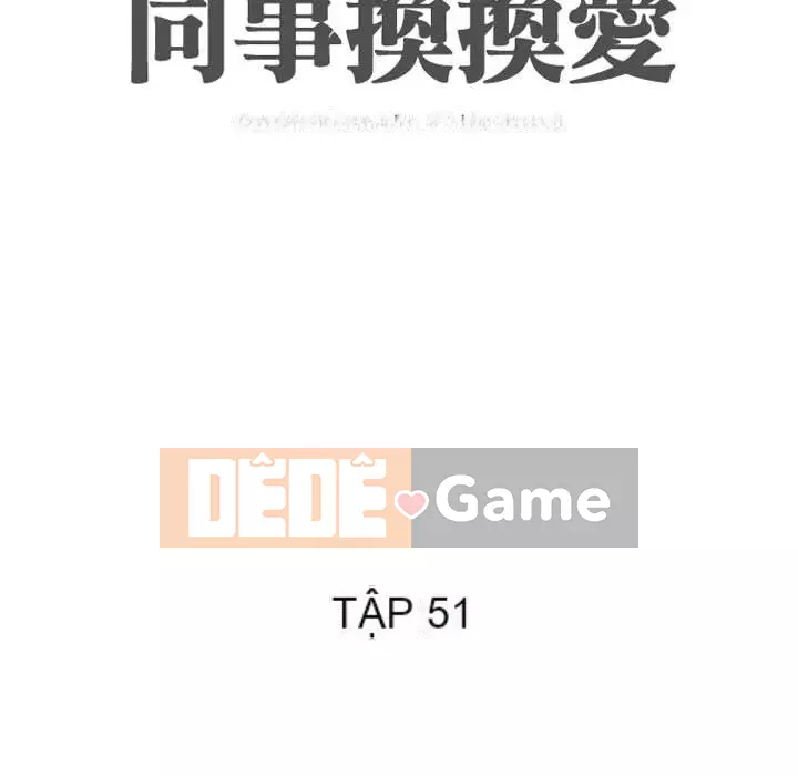 đồng nghiệp vì tình yêu Chương 50-51