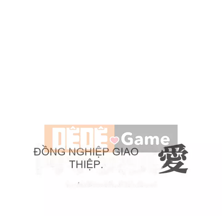 đồng nghiệp vì tình yêu Chương 34-35