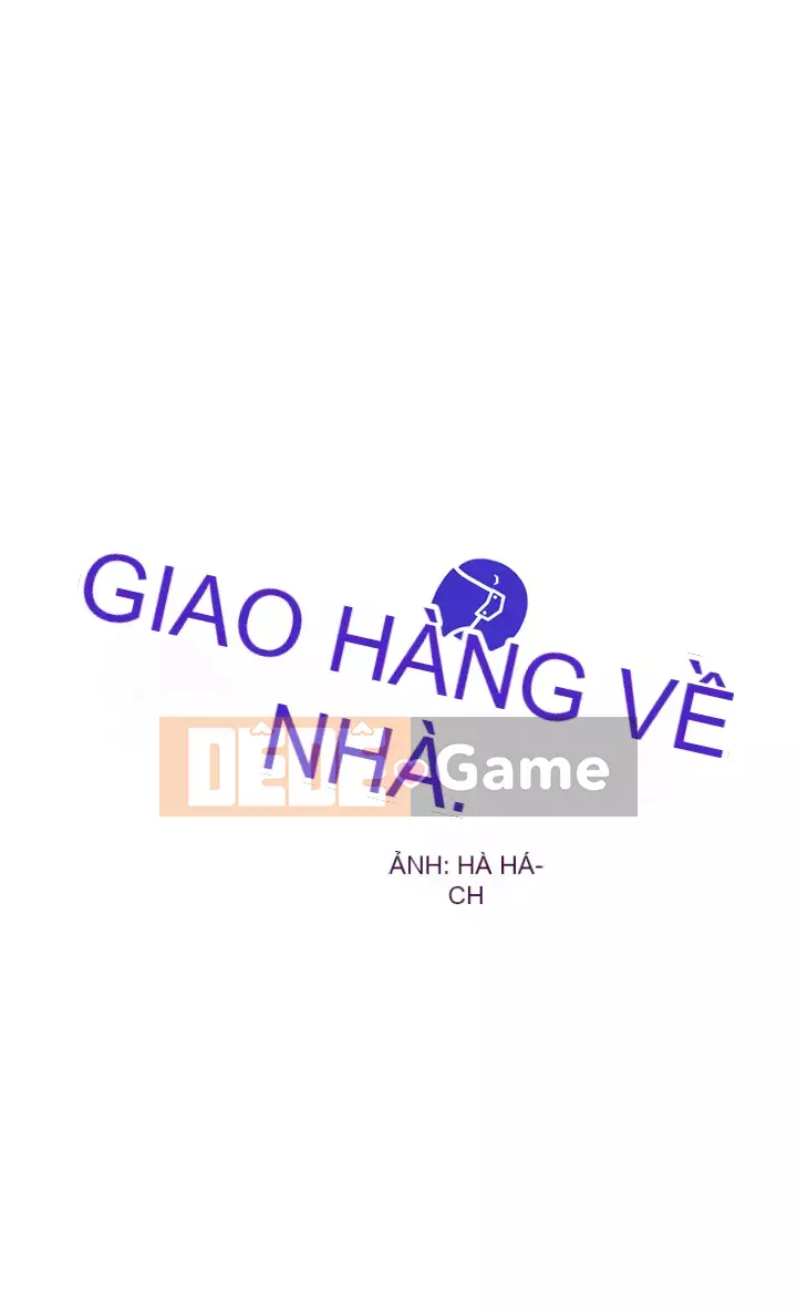 Giao hàng tận nhà Chương 18-19