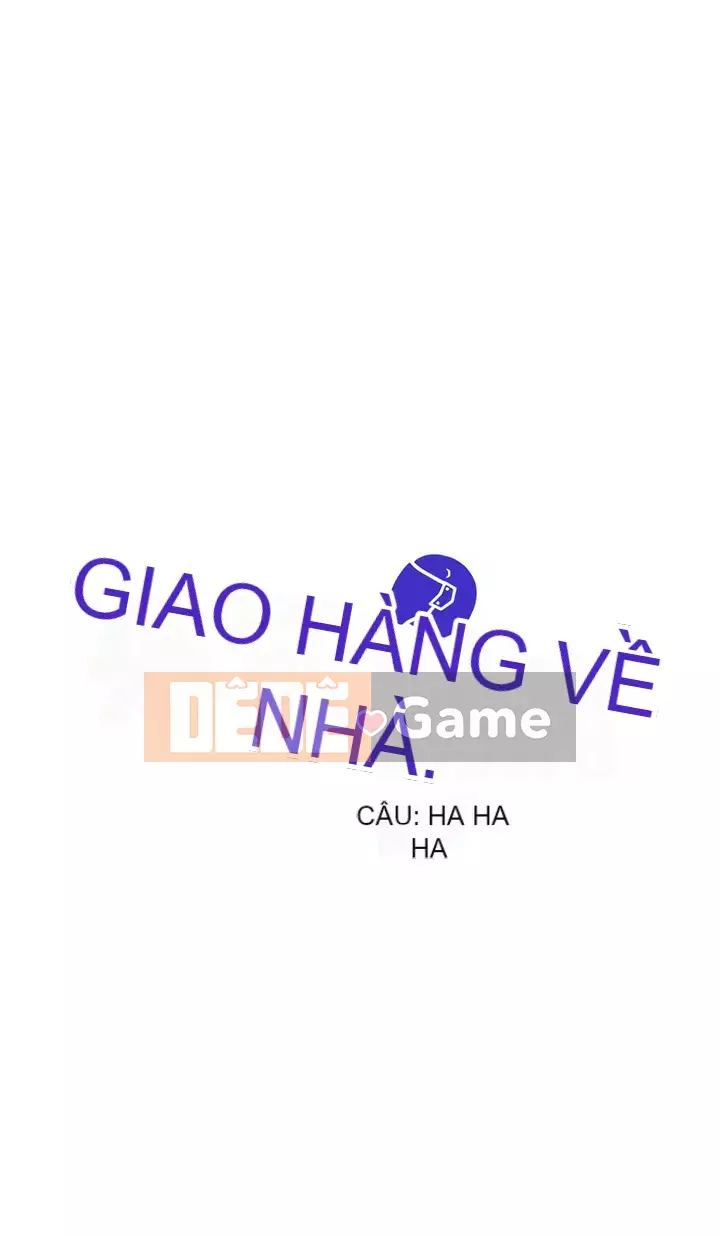 Giao hàng tận nhà Chương 16-17