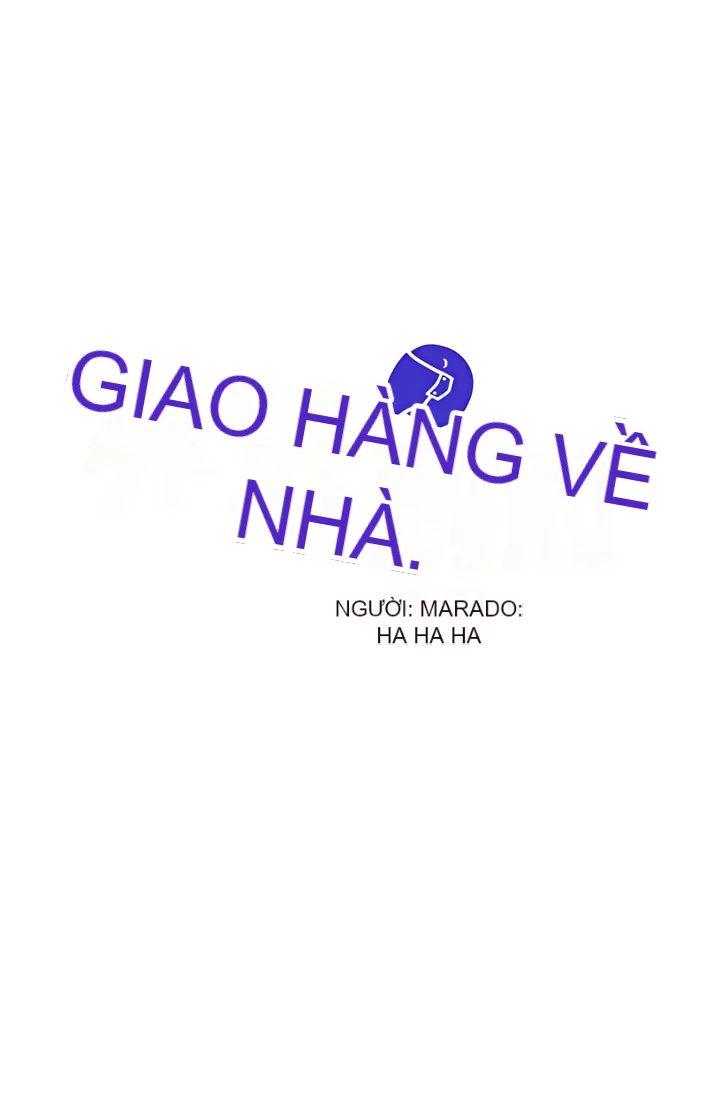 Giao hàng tận nhà Chương 12-13