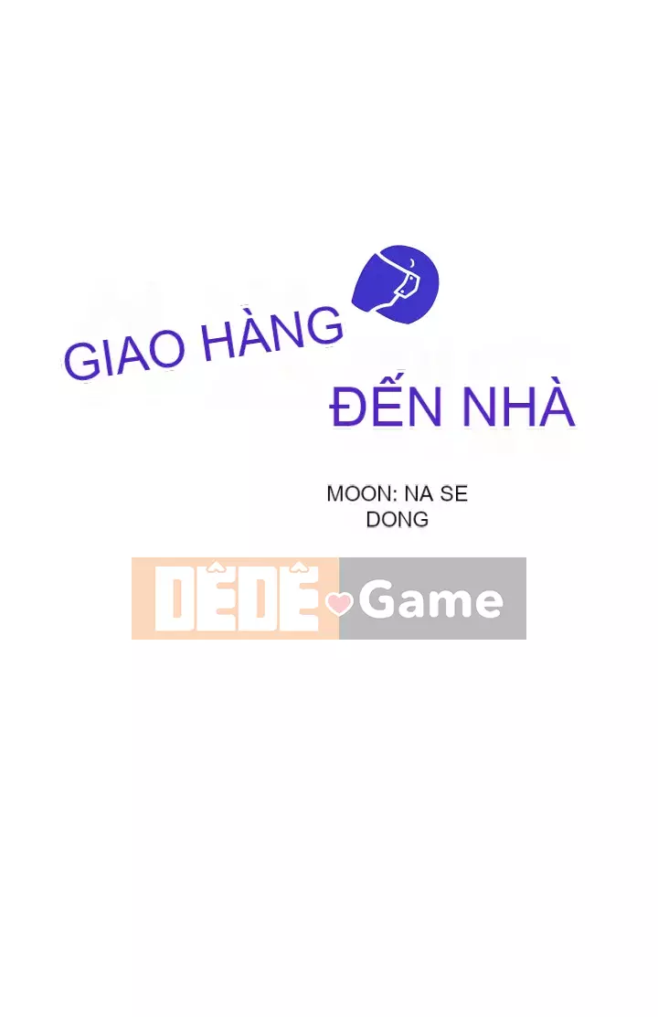 Giao hàng tận nhà Chương 1-7