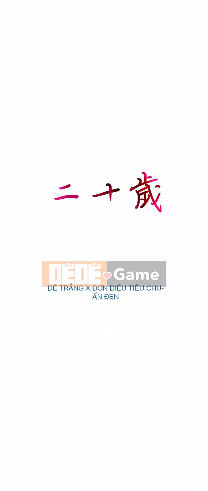 Hai mươi tuổi Chương 1-50