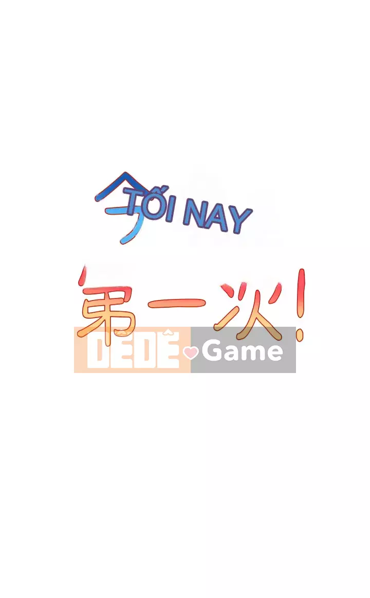 Tối nay là lần đầu tiên Chương 1-8