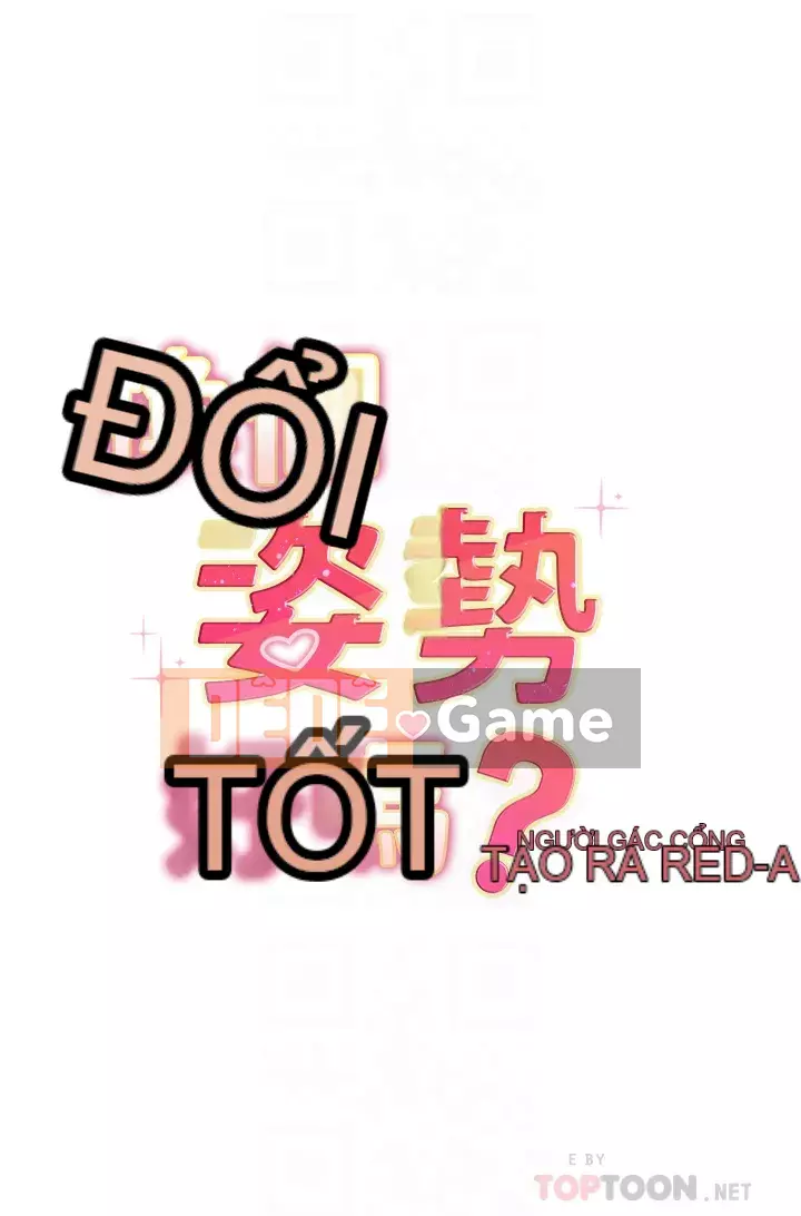 Bạn có thể thay đổi tư thế của bạn? Chương 1-7