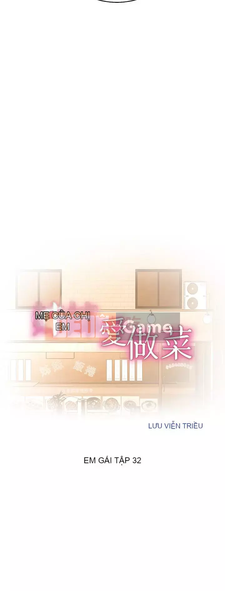 Chị thích nấu ăn Chương 31-32