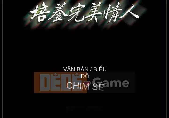 Trau dồi người yêu hoàn hảo Chương 5-6
