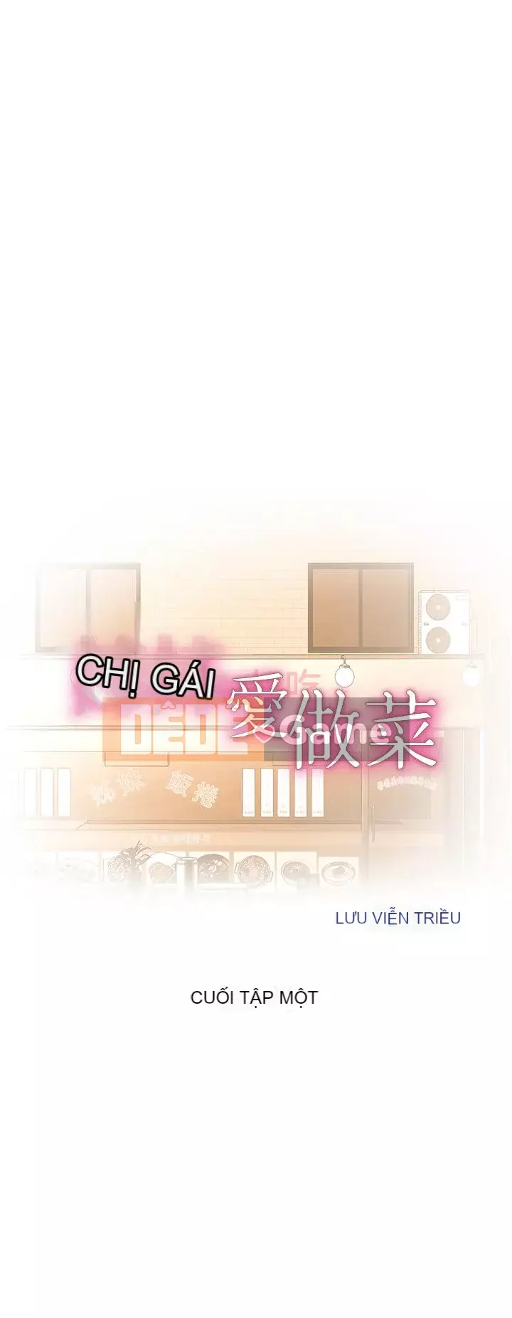 Chị thích nấu ăn Chương 17-18