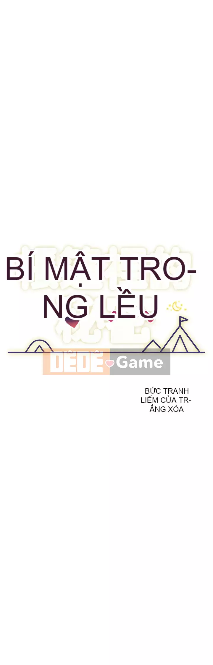 Bí mật trong lều Chương 47-48