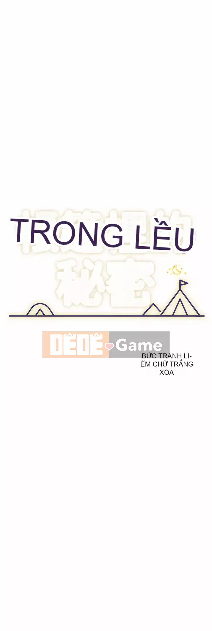 Bí mật trong lều Chương 43-44