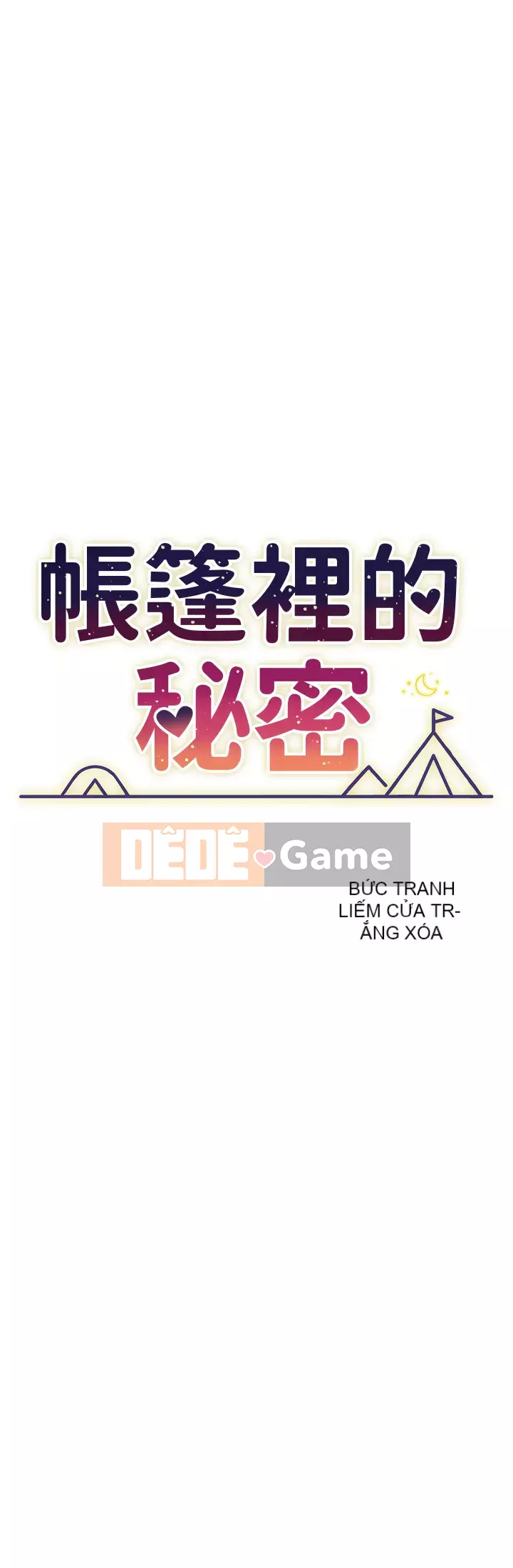 Bí mật trong lều Chương 43-44