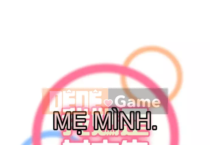 Mẹ tôi là sinh viên đại học Chương 104-105