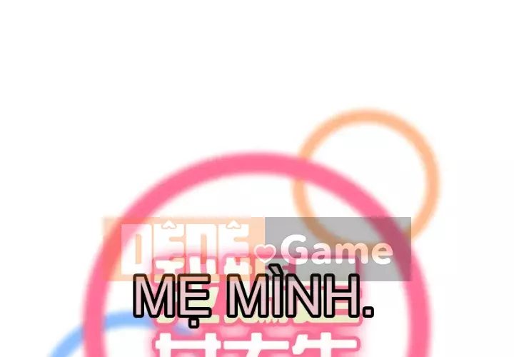 Mẹ tôi là sinh viên đại học Chương 102-103