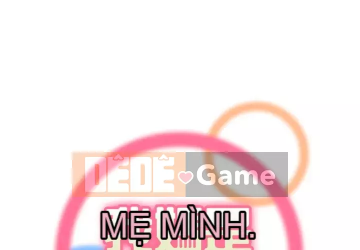 Mẹ tôi là sinh viên đại học Chương 88-89