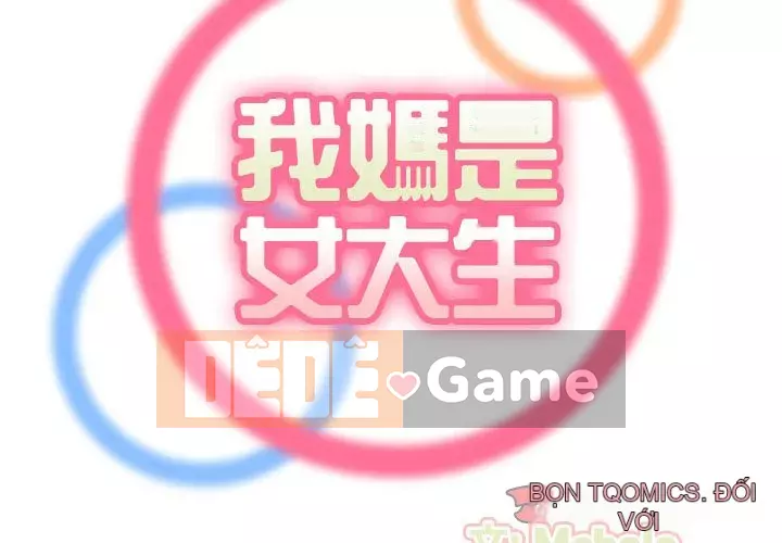 Mẹ tôi là sinh viên đại học Chương 74-75