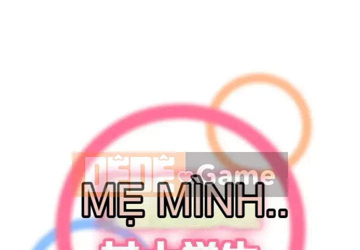 Mẹ tôi là sinh viên đại học Chương 1-44