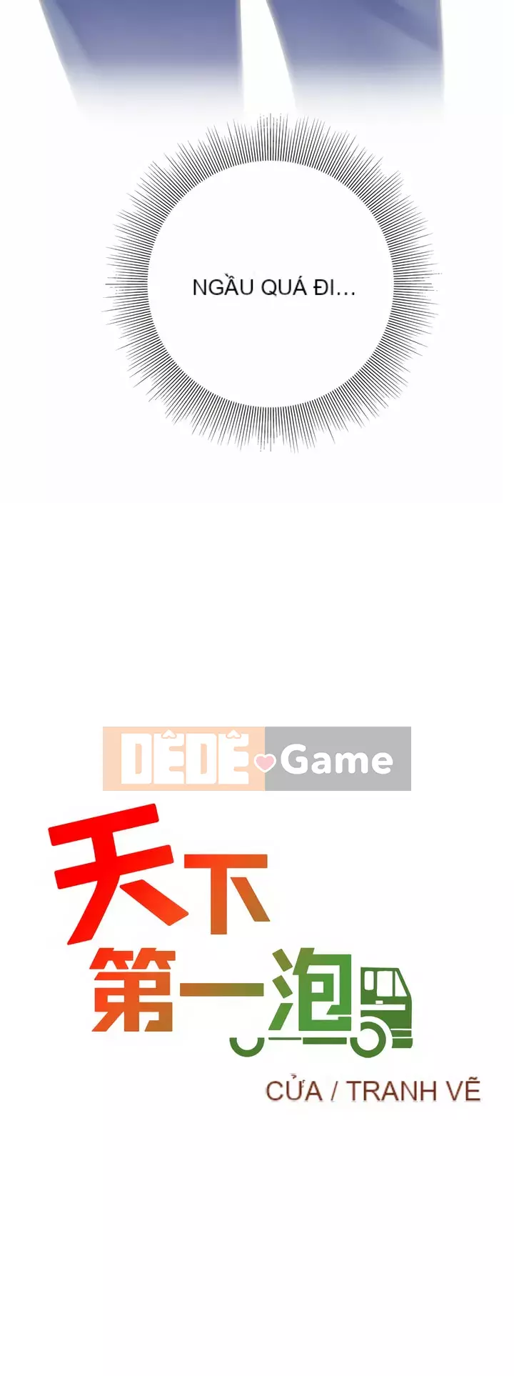 Bong bóng tốt nhất trên thế giới Chương 28-29