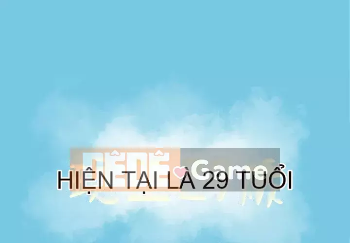Năm nay 29 tuổi Chương 4-5
