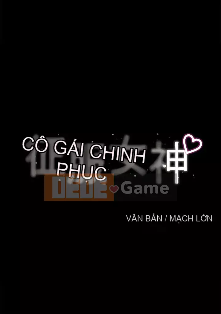 Nữ thần chinh phục Chương 33-34