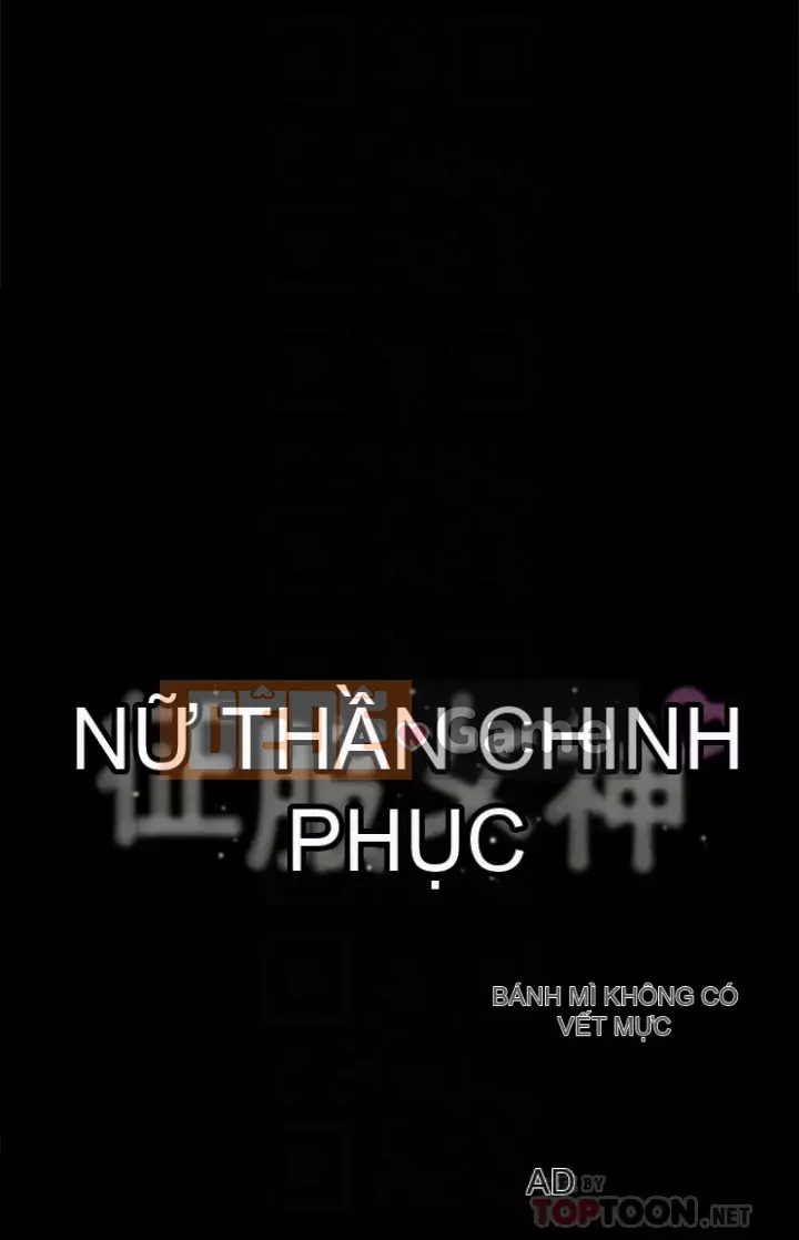 Nữ thần chinh phục Chương 31-32