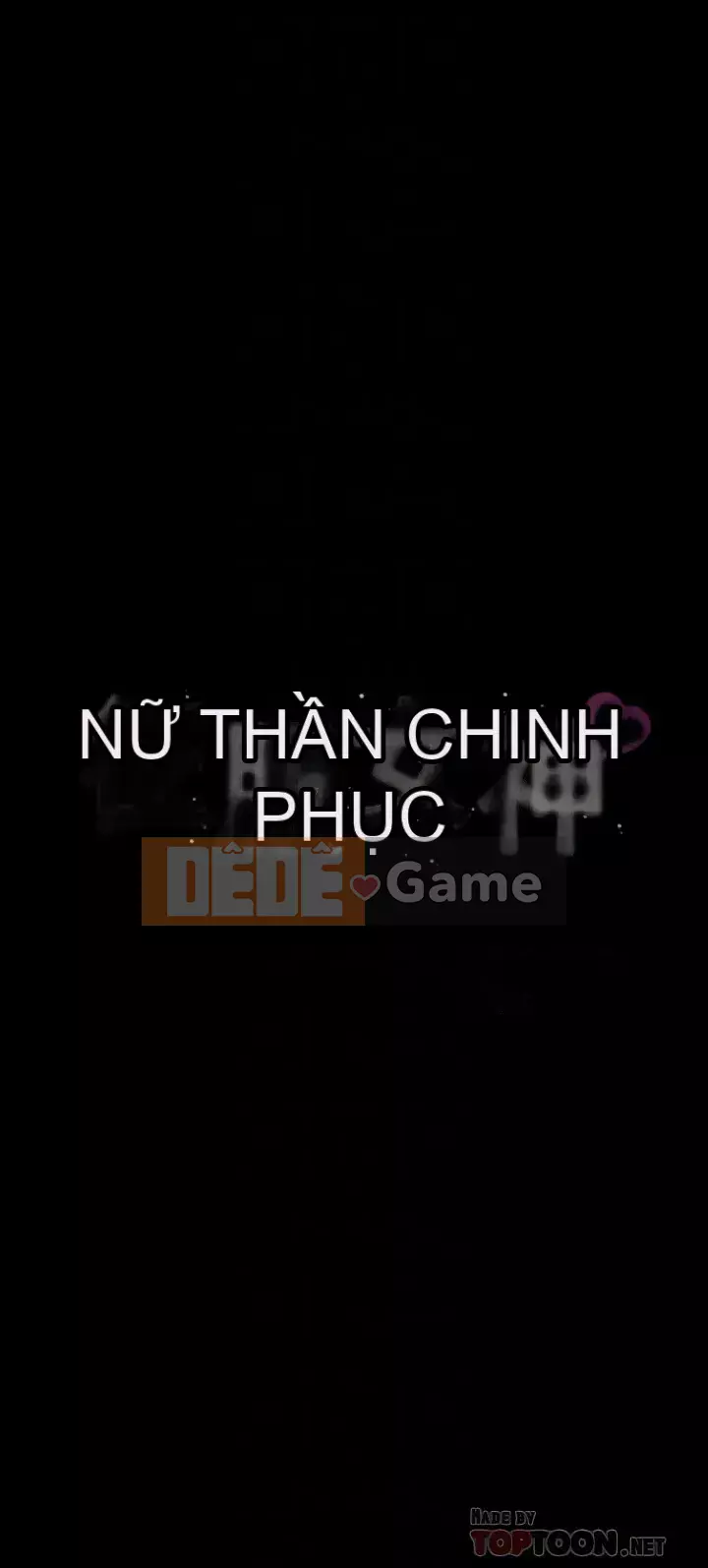 Nữ thần chinh phục Chương 23-24