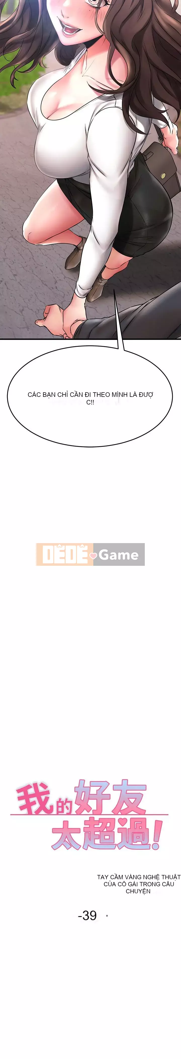 Bạn của tôi là quá nhiều Chương 38-39