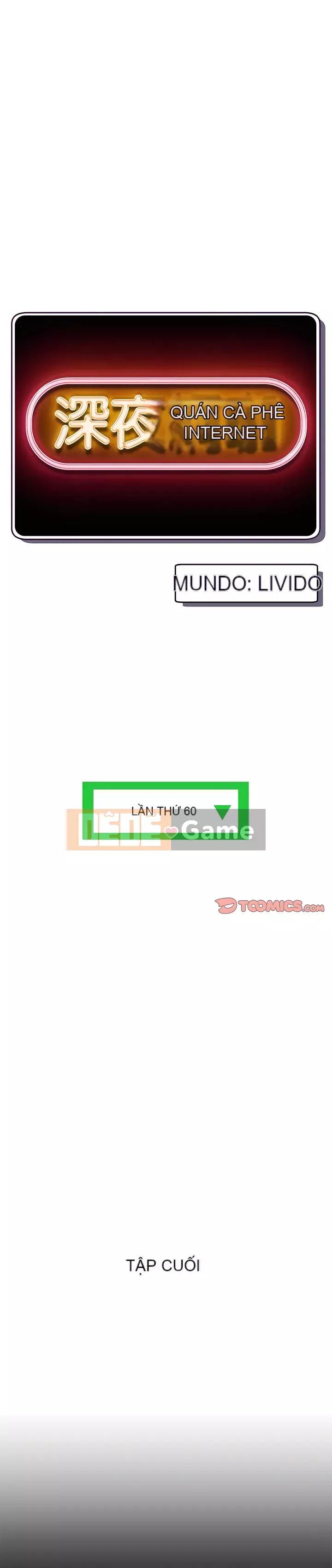 Quán cà phê internet đêm khuya Chương 59-60