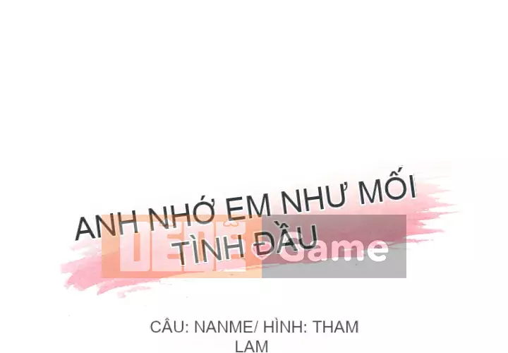 Cô ấy giống như mối tình đầu Chương 1-25
