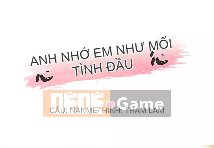 Cô ấy giống như mối tình đầu Chương 1-25