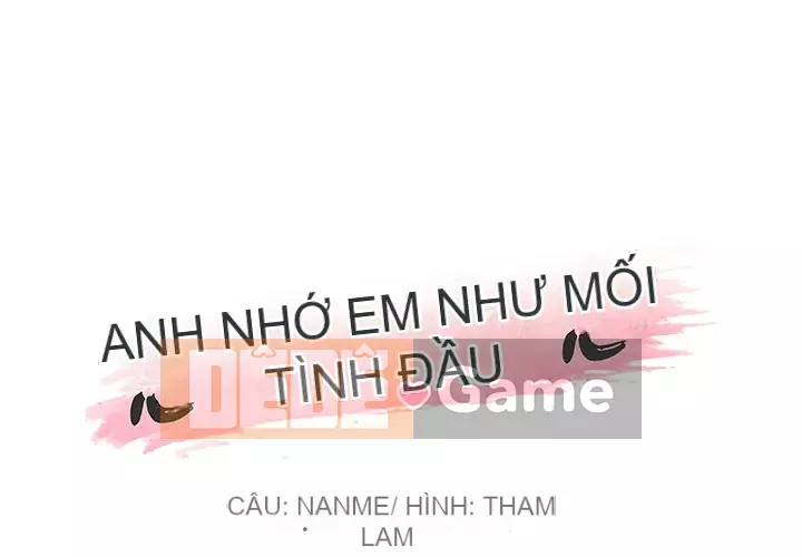 Cô ấy giống như mối tình đầu Chương 1-25