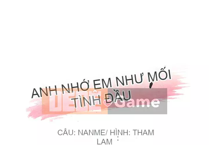 Cô ấy giống như mối tình đầu Chương 1-25