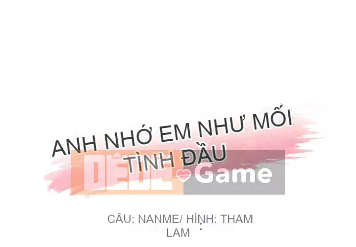 Cô ấy giống như mối tình đầu Chương 1-25