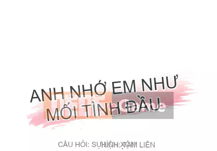 Cô ấy giống như mối tình đầu Chương 1-25