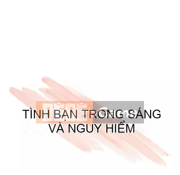 Tình bạn trong sáng nguy hiểm Chương 7-8