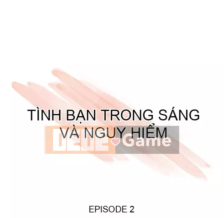 Tình bạn trong sáng nguy hiểm Chương 1-4