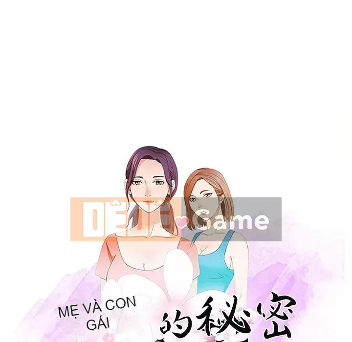 Bí Mật Của Mẹ Và Con Gái Chương 29-30