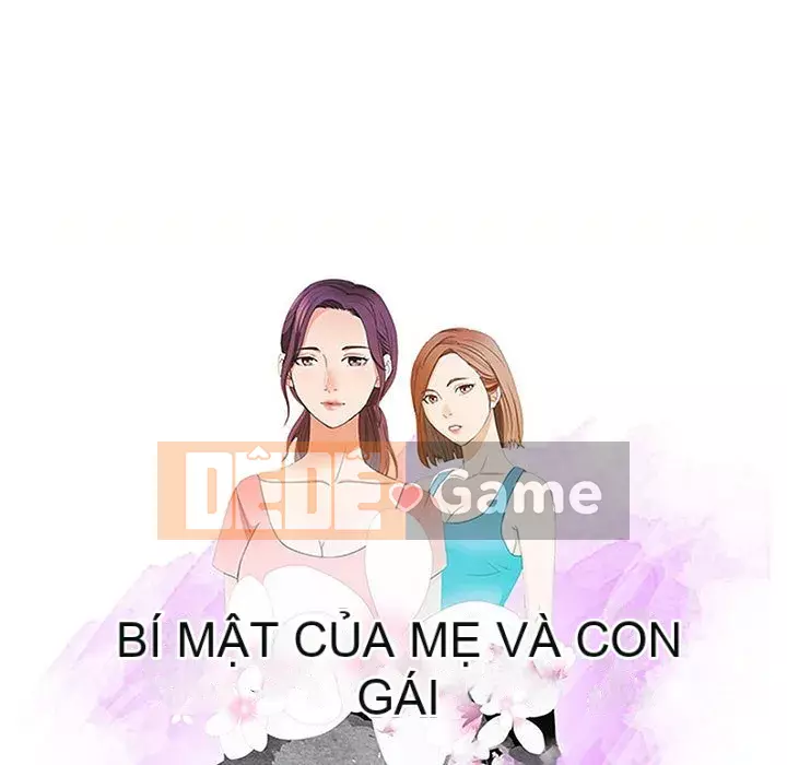 Bí Mật Của Mẹ Và Con Gái Chương 29-30