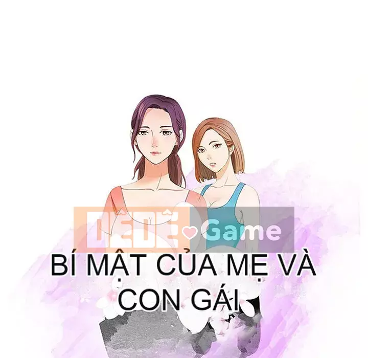 Bí Mật Của Mẹ Và Con Gái Chương 21-22