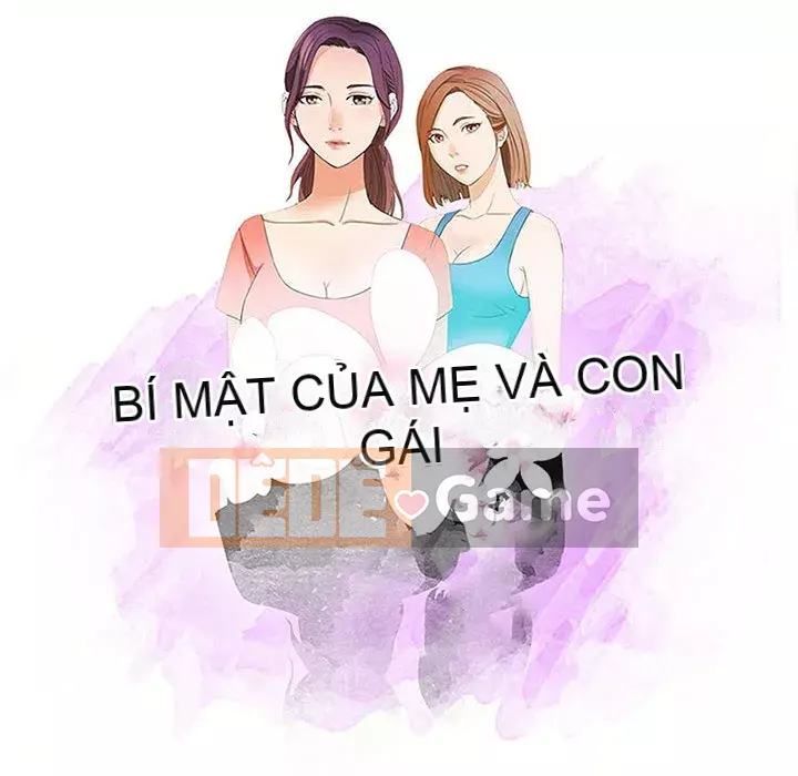 Bí Mật Của Mẹ Và Con Gái Chương 13-14