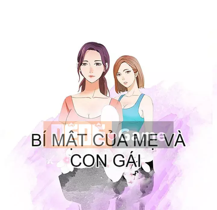 Bí Mật Của Mẹ Và Con Gái Chương 11-12