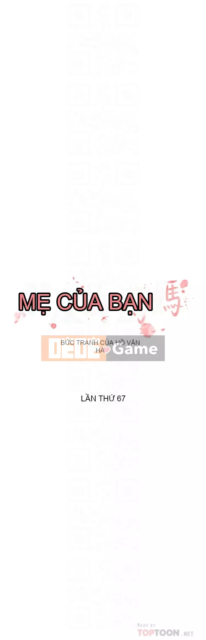 Mẹ của bạn bè Chương 67-68