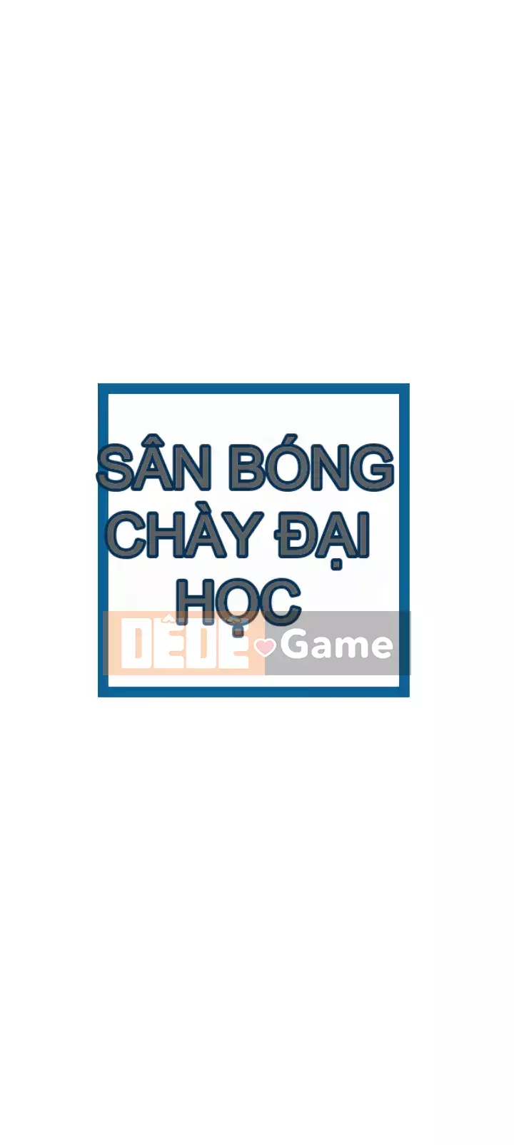 Kẹo mút đại học Chương 77-78