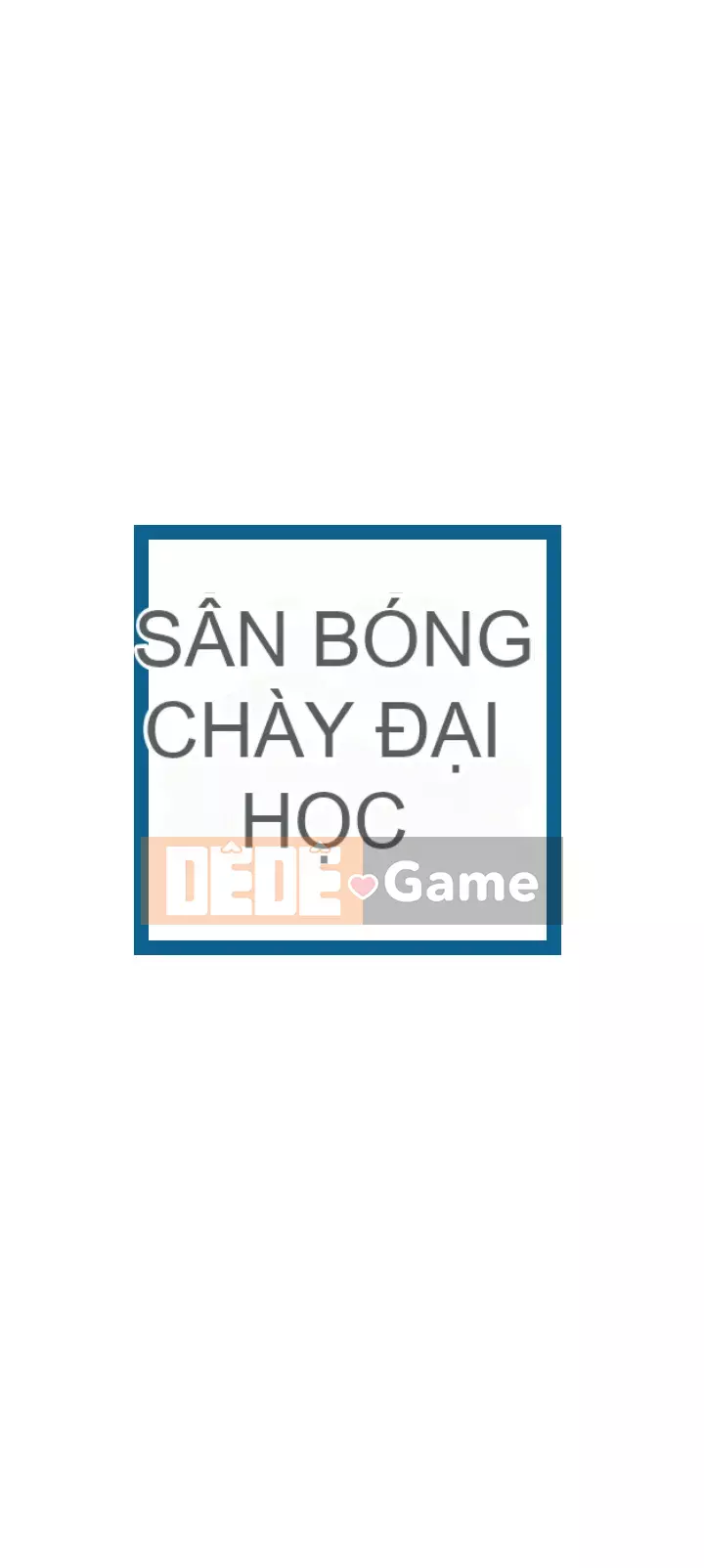 Kẹo mút đại học Chương 45
