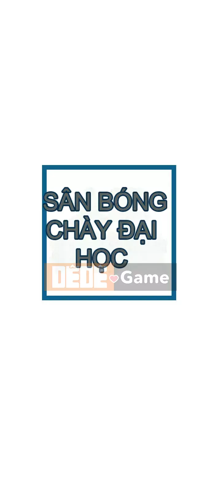 Kẹo mút đại học Chương 1-13